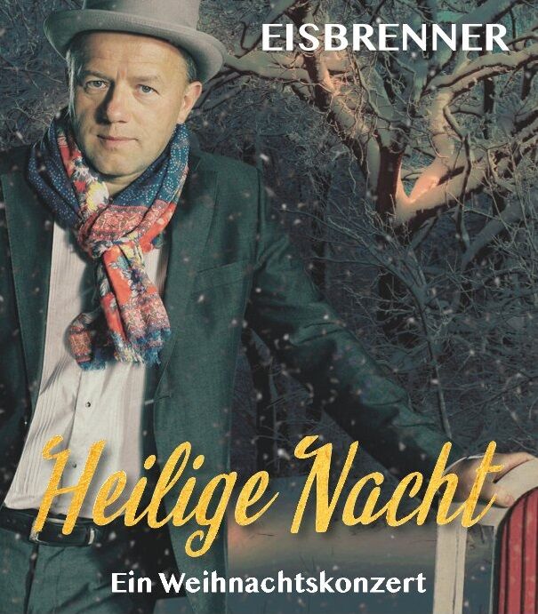 Plakat mit dem Künstler Tino Eisbrenner vor winterlicher Kulisse
